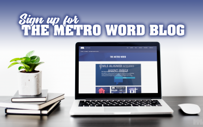 Sign Up for The Metro Word Blog